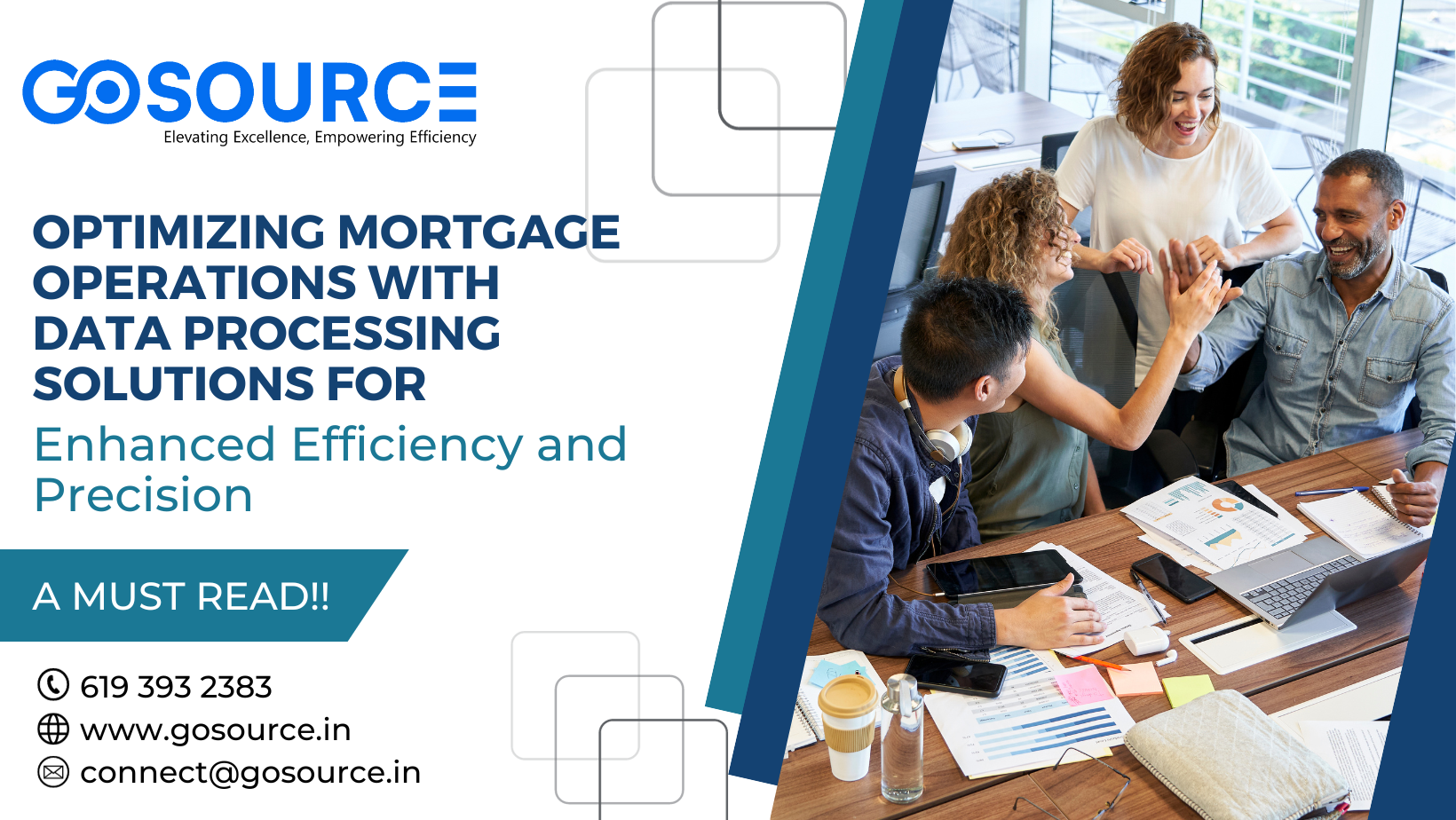 GoSource: Optimizing Mortgage Operations with Data Processing Solutions for Enhanced Efficiency and Precision